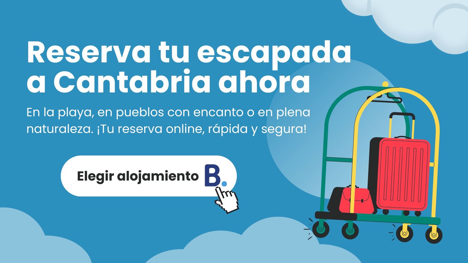 Reserva tu escapada en Cantabria